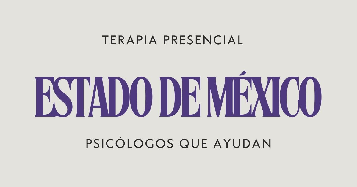psicologos en ESTADO DE MEXICO
